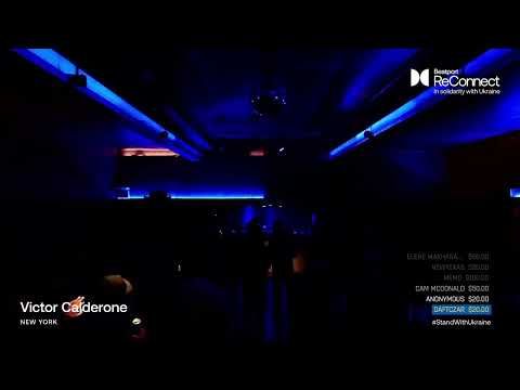 Victor Calderone DJ set - Beatport ReConnect: In Solidarity with Ukraine 2022 |  @Beatport  Live