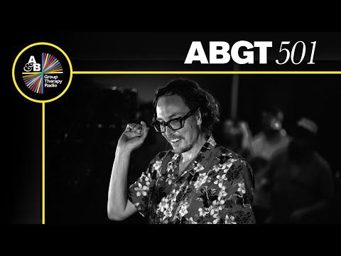 Group Therapy 501 with Above & Beyond and Seven Lions