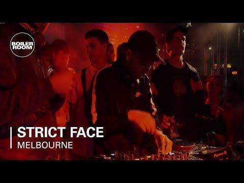Strict Face Boiler Room Melbourne DJ Set