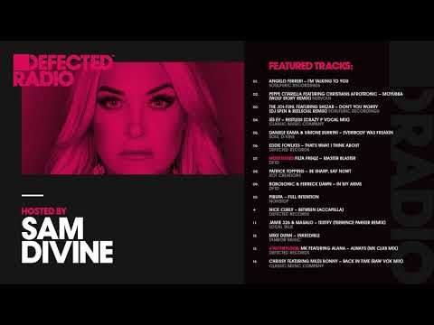 Defected Radio Show presented by Sam Divine - 09.02.18