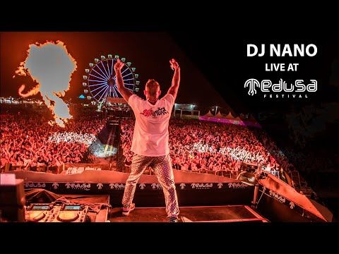 Dj Nano - Live @Medusa Festival 2019