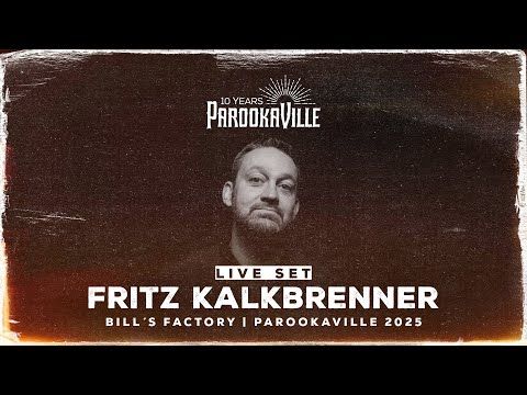 Fritz Kalkbrenner @ ParookaVille, 2025