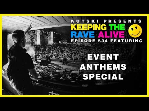 KTRA Episode 534: Event Anthems Special