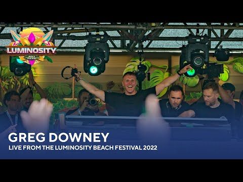 Greg Downey - Live from the Luminosity Beach Festival 2022 #LBF22