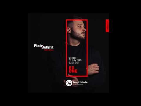 EDONE @ Fiesta&Bullshit Radioshow - Ibiza Global Radio
