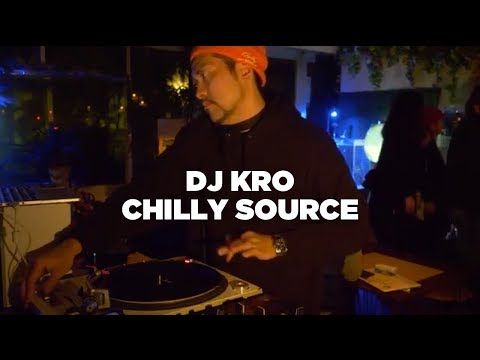 DJ Kro • Chilly Source Takeover (Tokyo) • Le Mellotron
