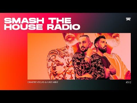 Smash The House Radio ep. 512