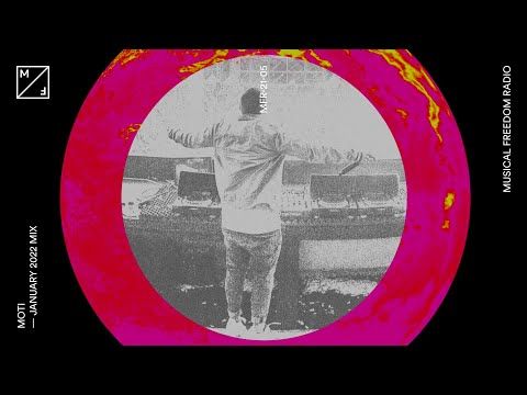 MOTi mixing new ÖWNBOSS, Sonny Fodera, Dubdogz, and more (Musical Freedom Radio | January)