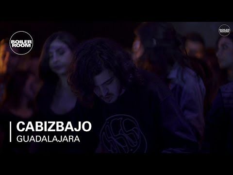 Cabizbajo Boiler Room Guadalajara Live Set