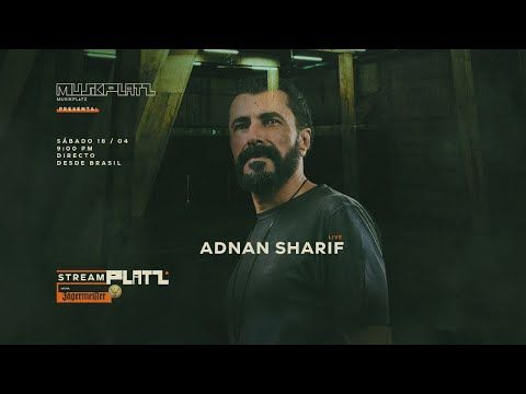 Streamplatz pres. ADNAN SHARIF x We Must from Brazil