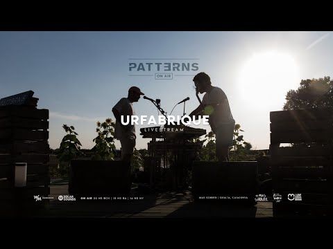 Patterns On Air invita Urfabrique