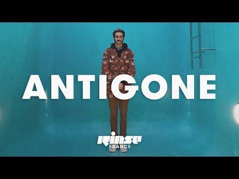 Antigone show #03 (DJ set) - Rinse France