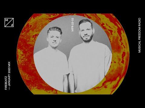 Firebeatz mixing – Tiësto, Chocolate Puma, Qlank & many more (Musical Freedom Radio | January)