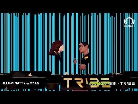 Illuminatty and Ozan (B2B) DJ set - Tribe XR x Beatport | @Beatport Live