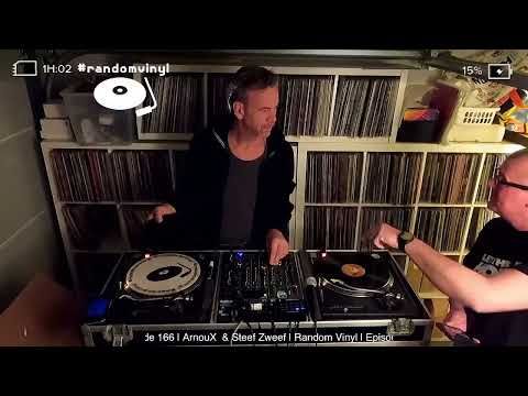 Random Vinyl Episode 166 with ArnouX & Steef Zweef