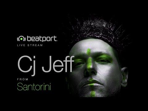 CJ Jeff DJ set - Live from Santorini Island, Greece | @Beatport Live