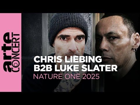 Chris Liebing b2b Luke Slater @ Nature One, 2025