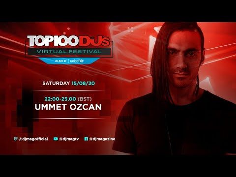 Ummet Ozcan Live From The Top 100 DJs Virtual Festival 2020
