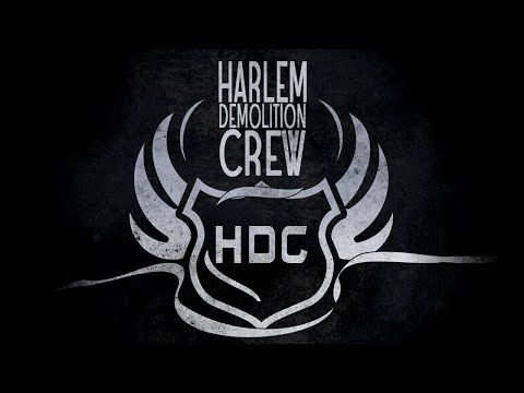 Harlem Demoltion Crew - April 2022