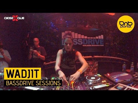 Wadjit - Bassdrive Sessions [DnBPortal.com]