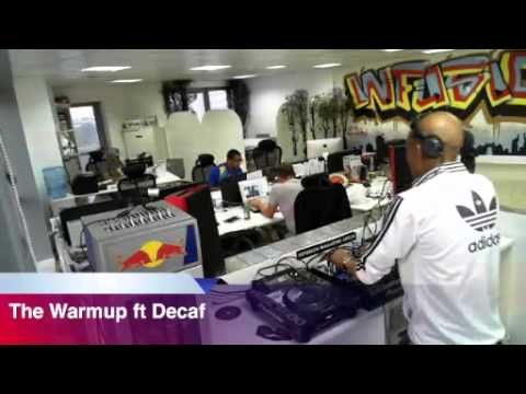 The Warmup ft Jordan Sweeting & Decaf