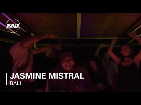 Jasmine Mistral | Boiler Room: La Brisa Bali