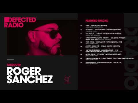 Defected Radio Show presented by Roger Sanchez - 29.12.17