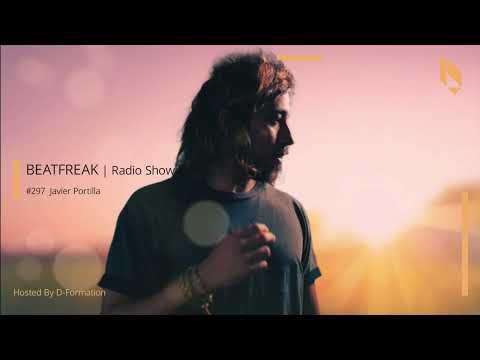 Beatfreak Radio Show By D Formation #297 | Javier Portilla