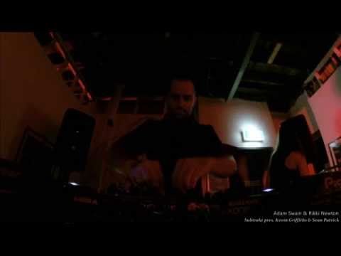 Adam Swain & Rikki Newton - 28/06/2014 @ Fish Lane Studios - Subtrakt pres. Kevin Griffiths
