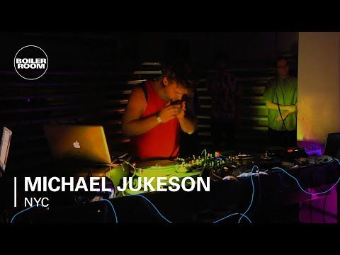 Michael Jukeson Boiler Room NYC DJ Set