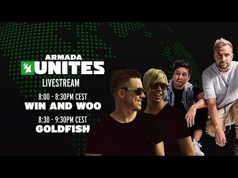 Win and Woo & GoldFish || Armada Unites Livestream