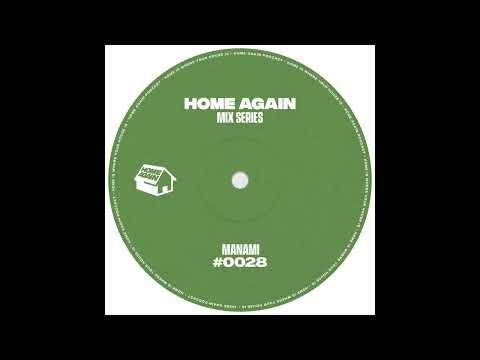 Home Again #28 - Manami