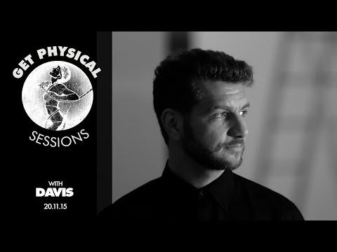 Get Physical Sessions Episode 58 with Davis