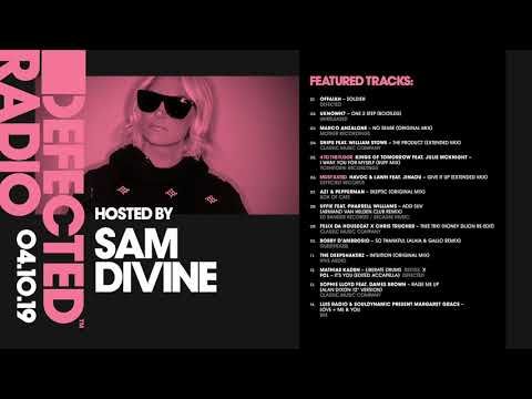 Defected Radio Show presented by Sam Divine - 04.10.19