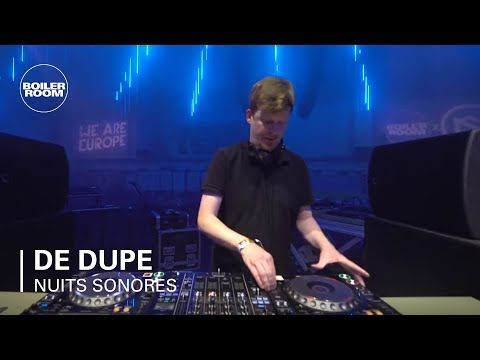 De Dupe | Boiler Room x Nuits Sonores