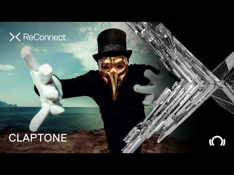 CLAPTONE DJ set @ ReConnect | Beatport Live