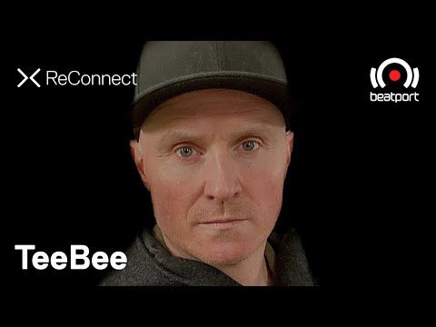 TeeBee DJ set @ ReConnect | Beatport Live
