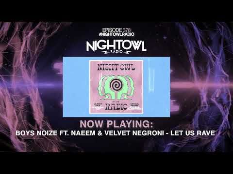 Jessica Audiffred, Mariana Bo - Night Owl Radio 378