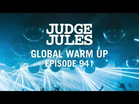 Judge Jules  GLOBAL WARM UP EPISODE 941