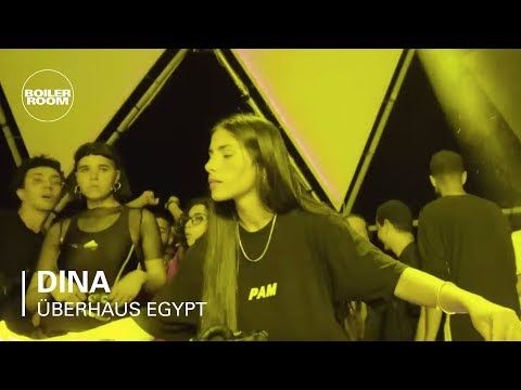 Dina | Boiler Room x Überhaus Egypt