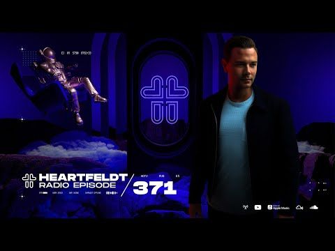 Sam Feldt - Heartfeldt Radio #371