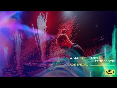 A State Of Trance Episode 1038 - ADE SPECIAL  (@A State Of Trance )