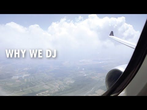 WHY WE DJ - SLAVES TO THE RHYTHM