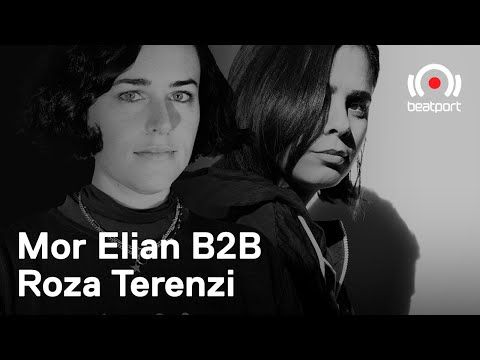 Mor Elian b2b Roza Terenzi DJ set - Beatport Selects: Electro | @Beatport Live