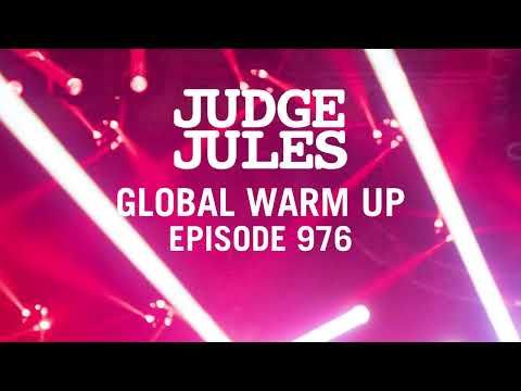Judge Jules GLOBAL WARM UP EPISODE 976