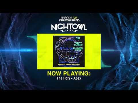 Crystal Skies, Will Clarke - Night Owl Radio 335