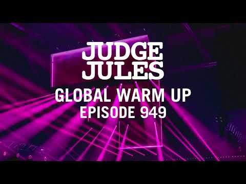 Judge Jules GLOBAL WARM UP EPISODE 949