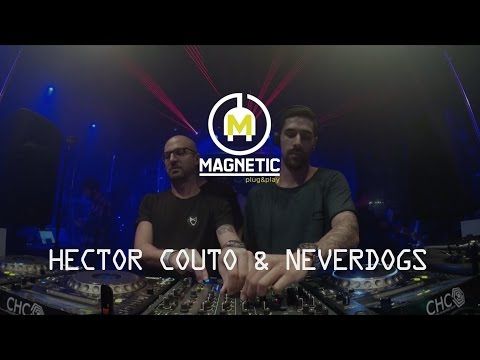 Hector Couto B2B Neverdogs en Magnetic Plug&Play