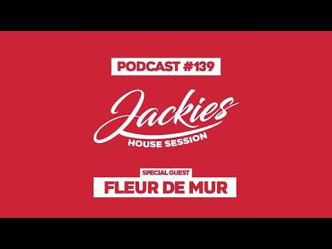 Fleur De Mur - Jackies Music House Session Podcast #139