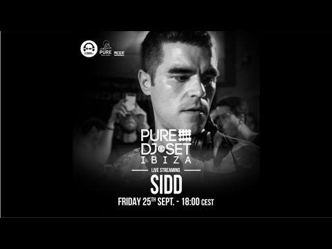 PURE DJ SET with Sidd